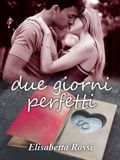 cover Due giorni perfetti