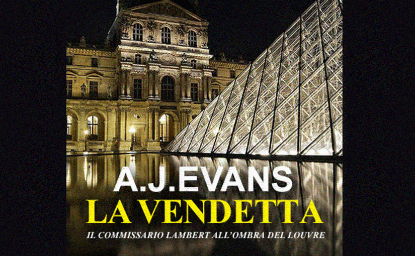 La vendetta: un nuovo caso per il commissario Lambert