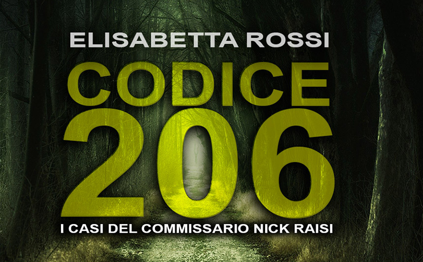 Codice 206: I casi del commissario Nick Raisi